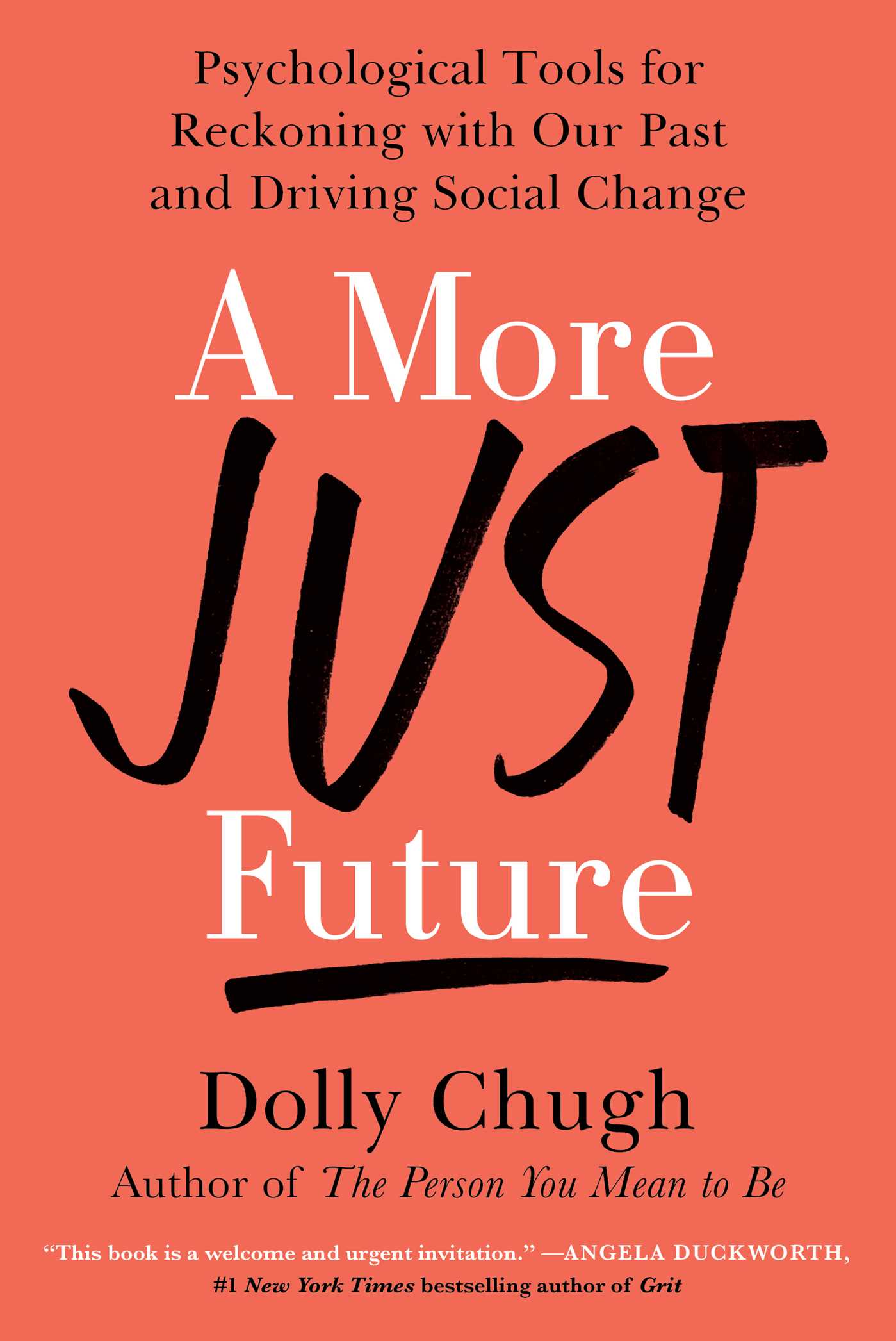 A More Just Future: Psychological Tools