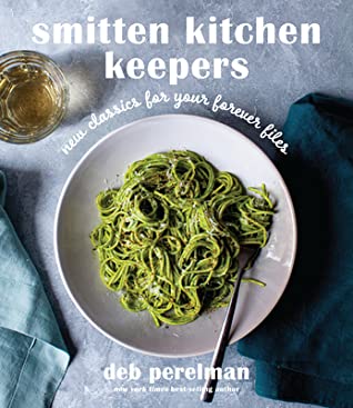 Smitten Kitchen Keepers: New Classics