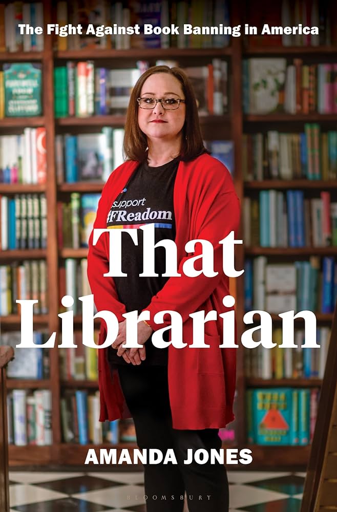 That Librarian: The Fight Against Book Banning in America