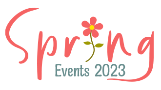 2023 Spring Events Available Now!