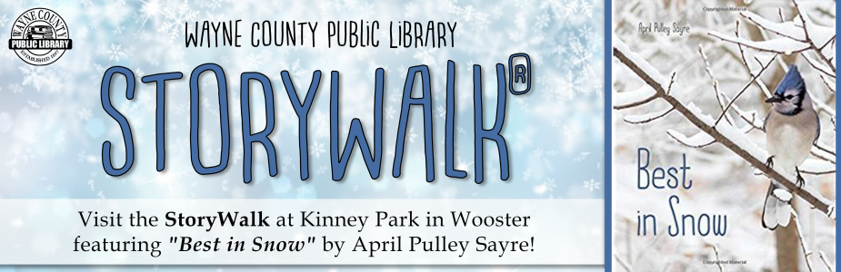 New StoryWalk Available: Best in Snow