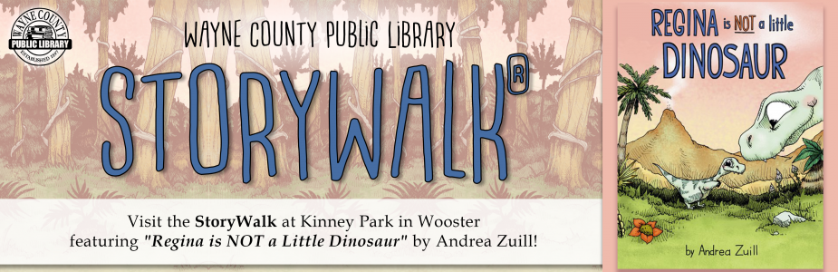 Regina is NOT a Little Dinosaur StoryWalk Available Now